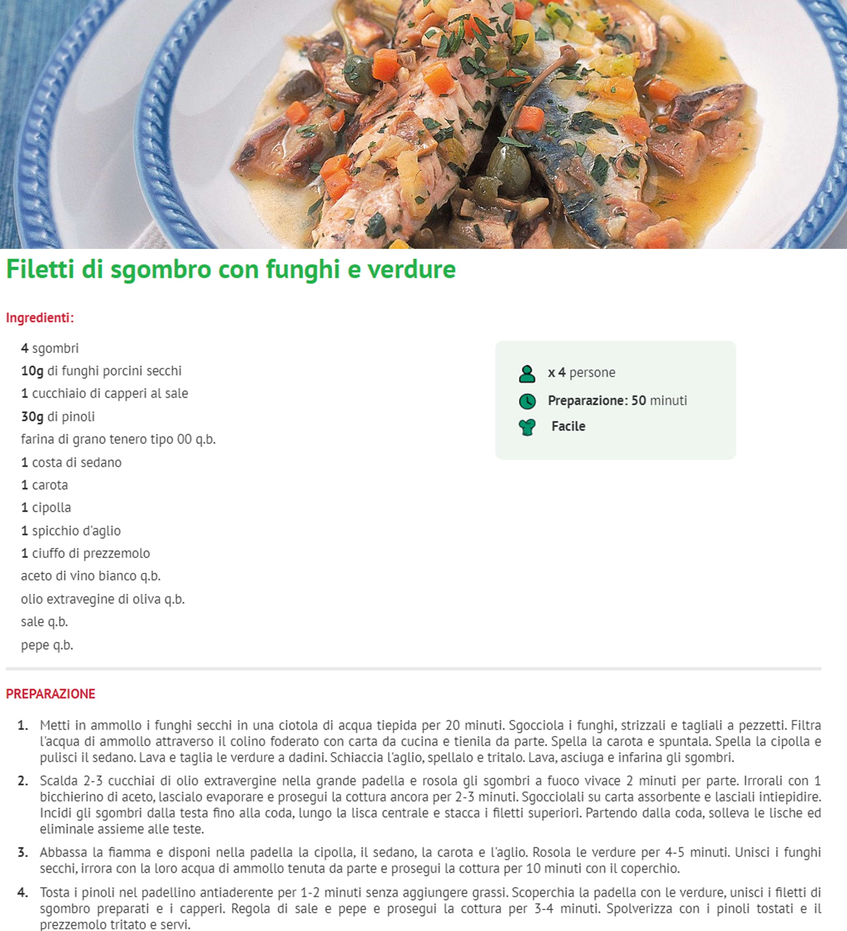 Filetti di sgombro con funghi e verdure